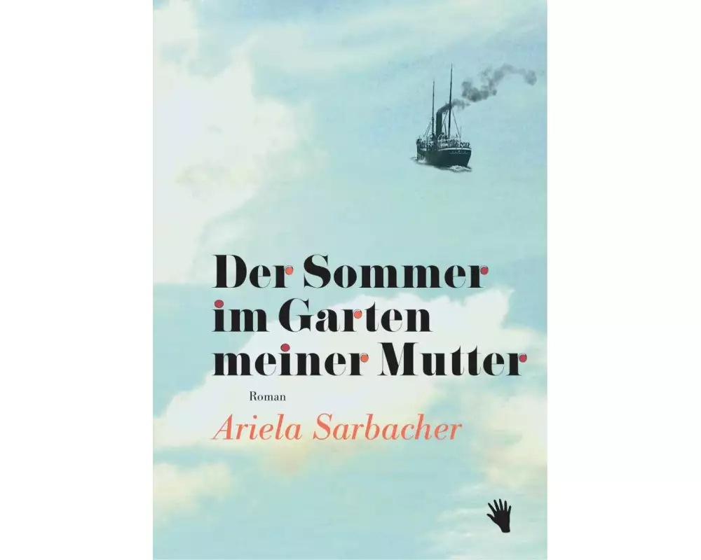 Der Sommer im Garten meiner Mutter