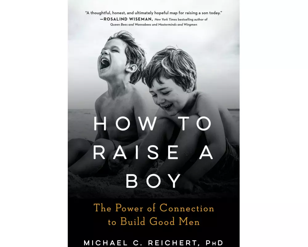 How To Raise A Boy