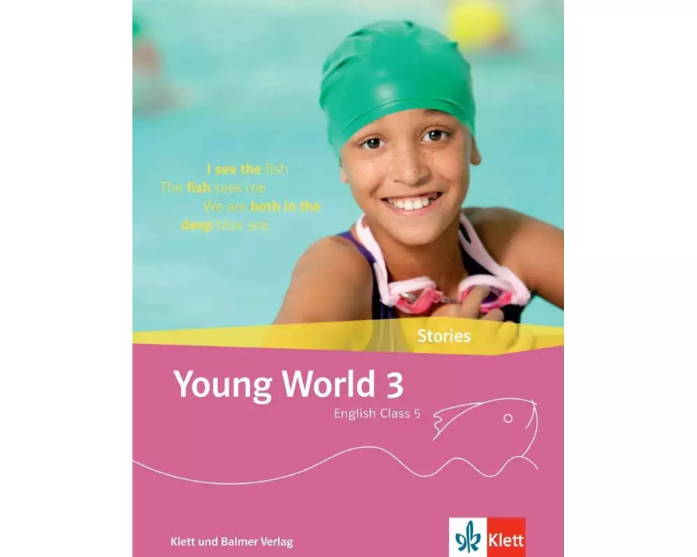 Young World 3. English Class 5 / Young World 3 – Ausgabe ab 2018