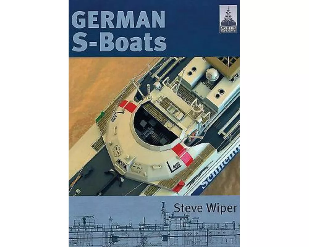 Shipcraft 6: German S Boats