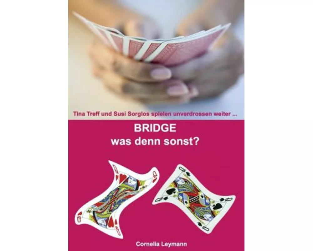 Bridge was denn sonst?