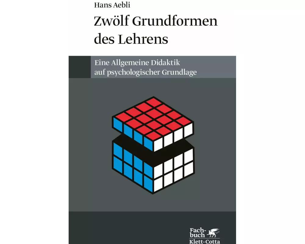 Zwölf Grundformen des Lehrens