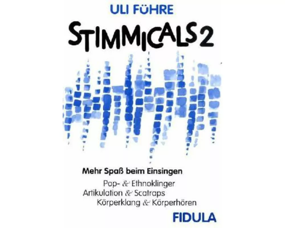 Stimmicals 2