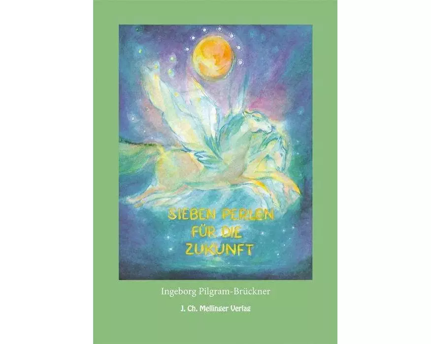 Sieben Perlen für die Zukunft