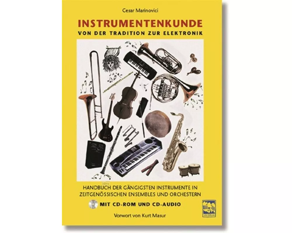 Instrumentenkunde. Von der Klassik zur Elektronik
