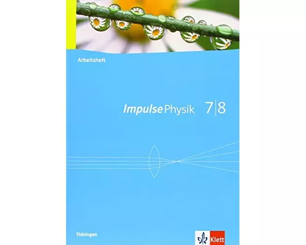 Impulse Physik - Ausgabe für Thüringen. Arbeitsheft 7./8. Klasse