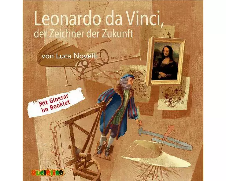Leonardo da Vinci, der Zeichner der Zukunft