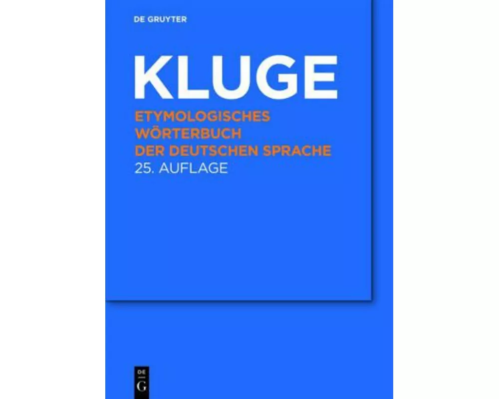 Etymologisches Wörterbuch der deutschen Sprache