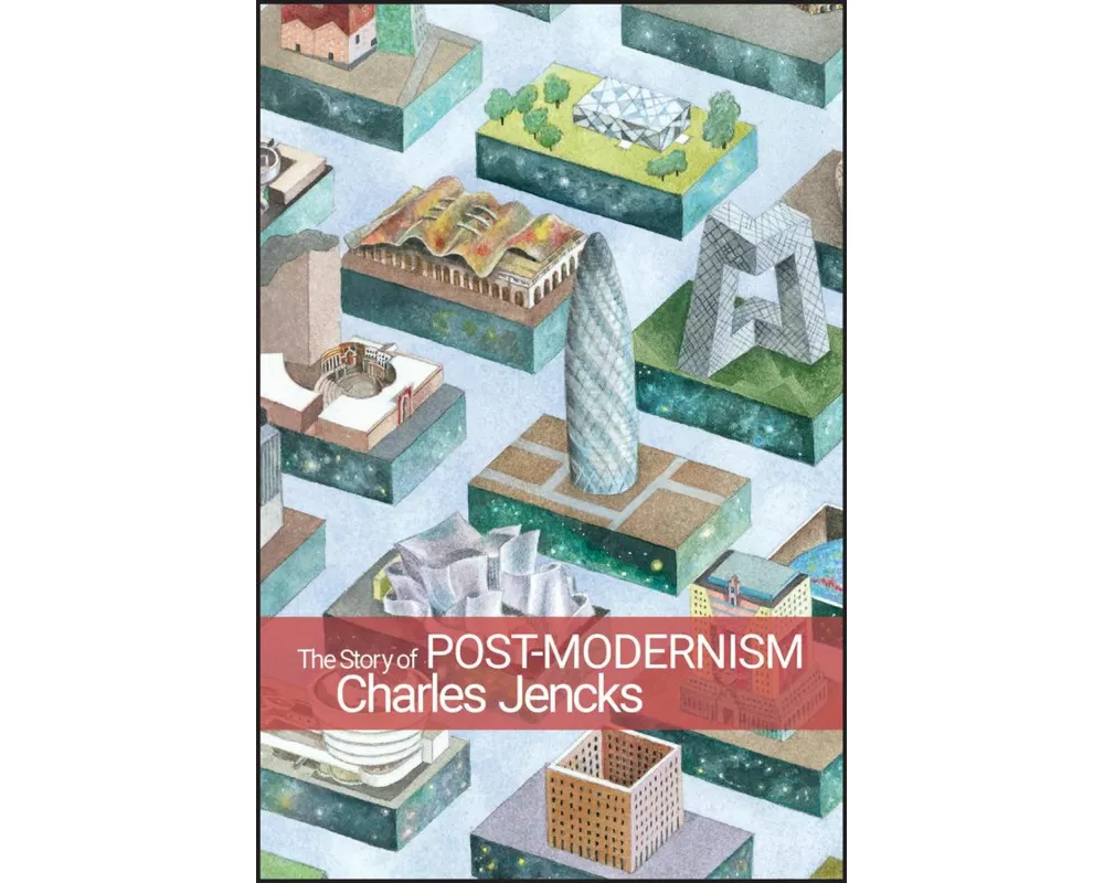 The Story of Post-Modernism