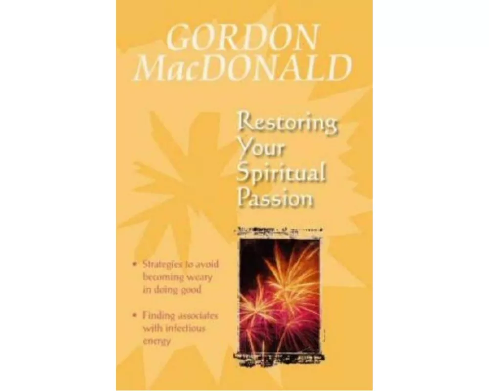 Restoring Your Spiritual Passion