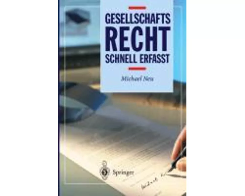 Gesellschaftsrecht - Schnell erfasst