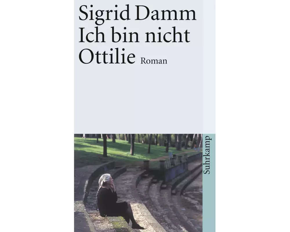 Ich bin nicht Ottilie