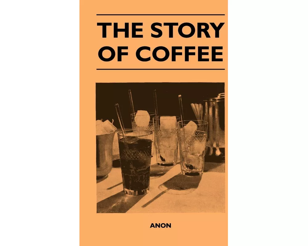 The Story of Coffee