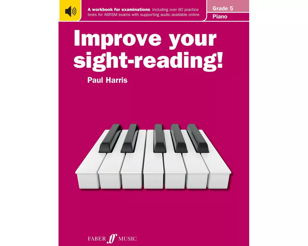 Improve your sight-reading! Piano Grade 5