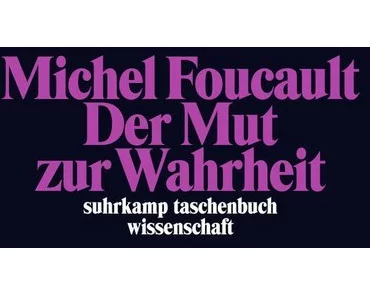 Der Mut zur Wahrheit