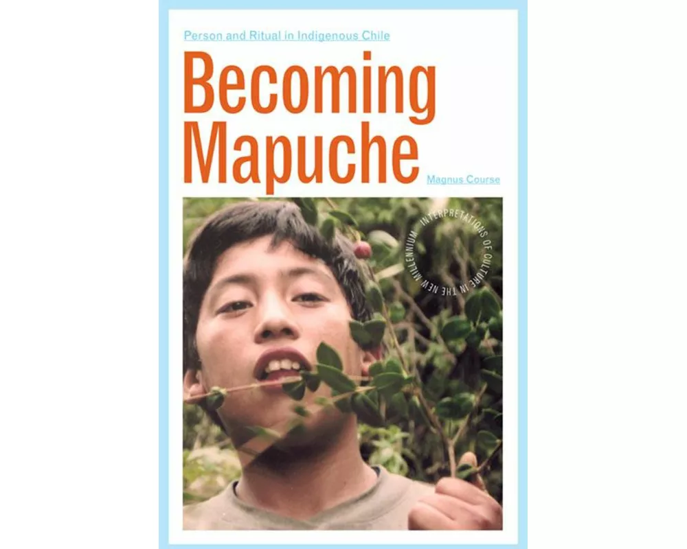 Becoming Mapuche