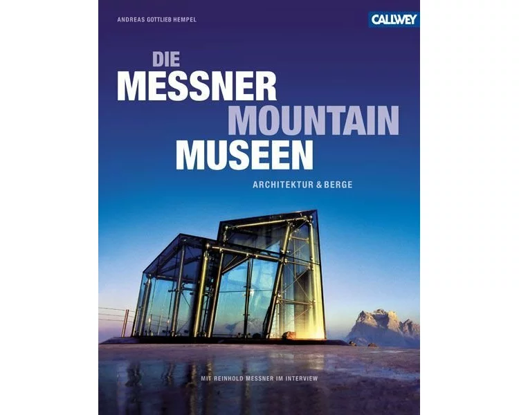 Die Messner Mountain Museen