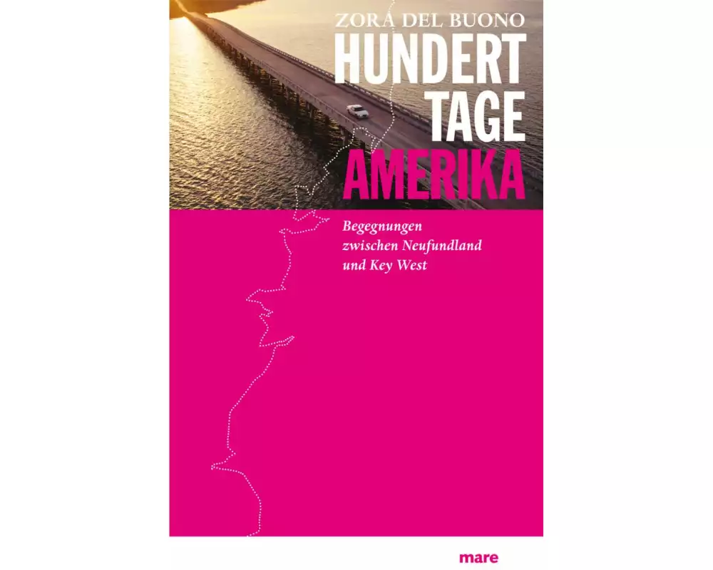 Hundert Tage Amerika