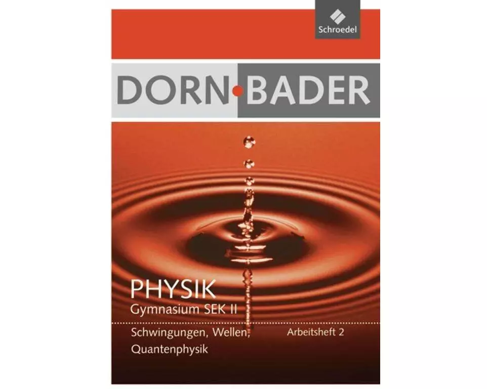 Dorn / Bader Physik SII - Ausgabe 2011