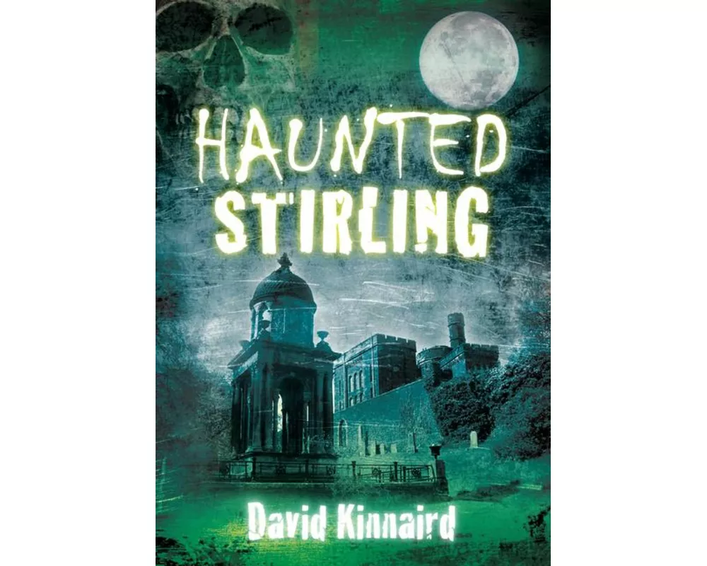Haunted Stirling