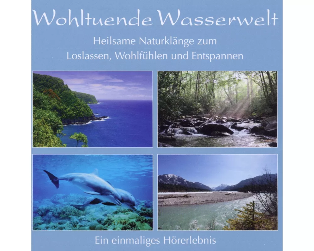 Wohltuende Wasserwelt