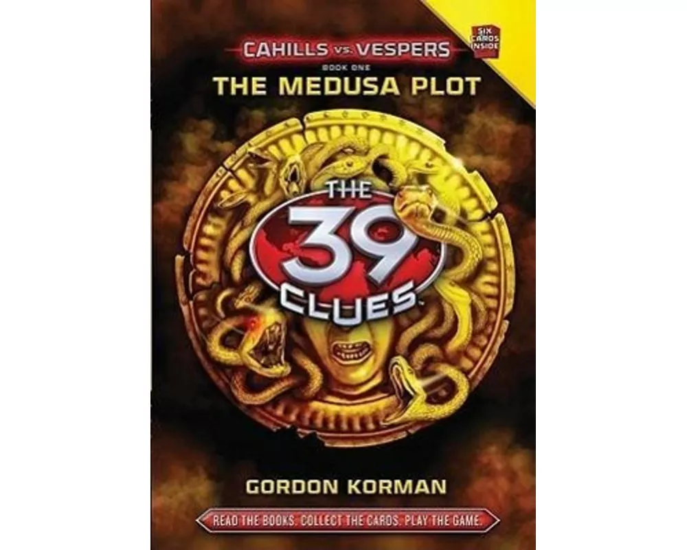 The Medusa Plot (the 39 Clues: Cahills vs. Vespers, Book 1)