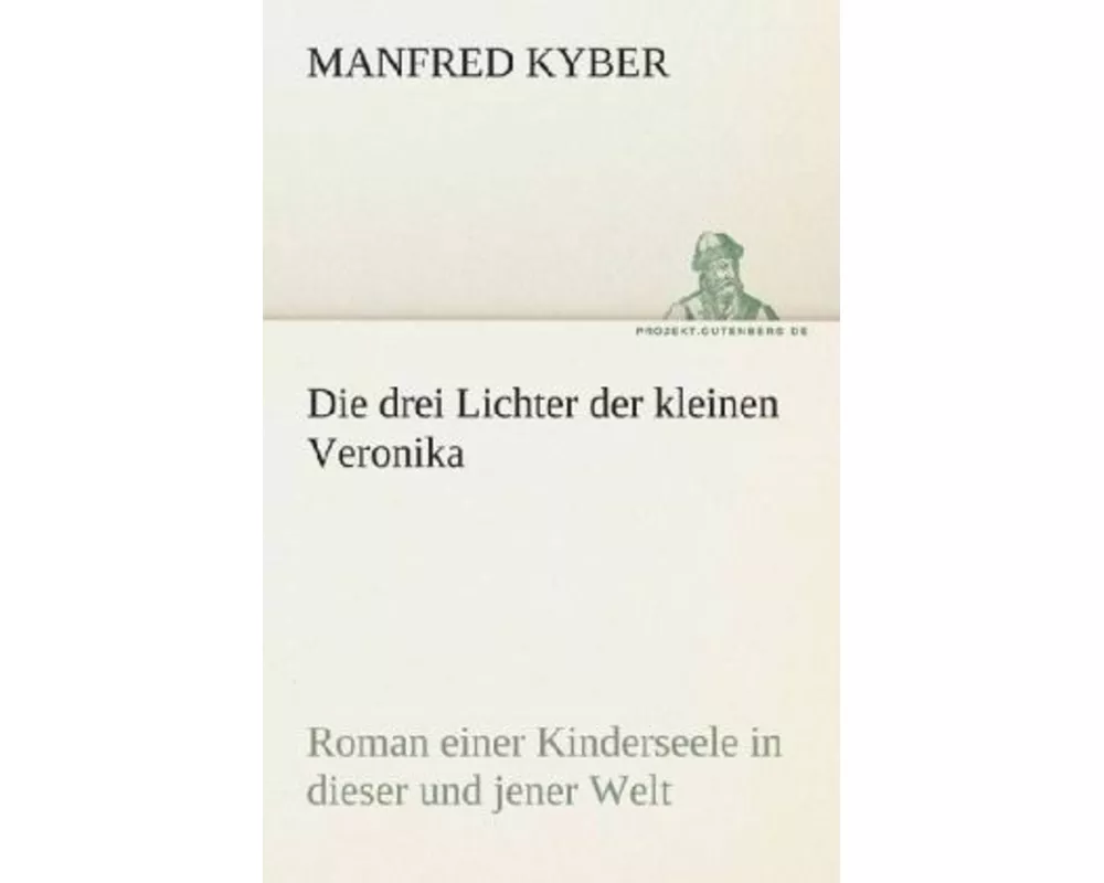 Die drei Lichter der kleinen Veronika