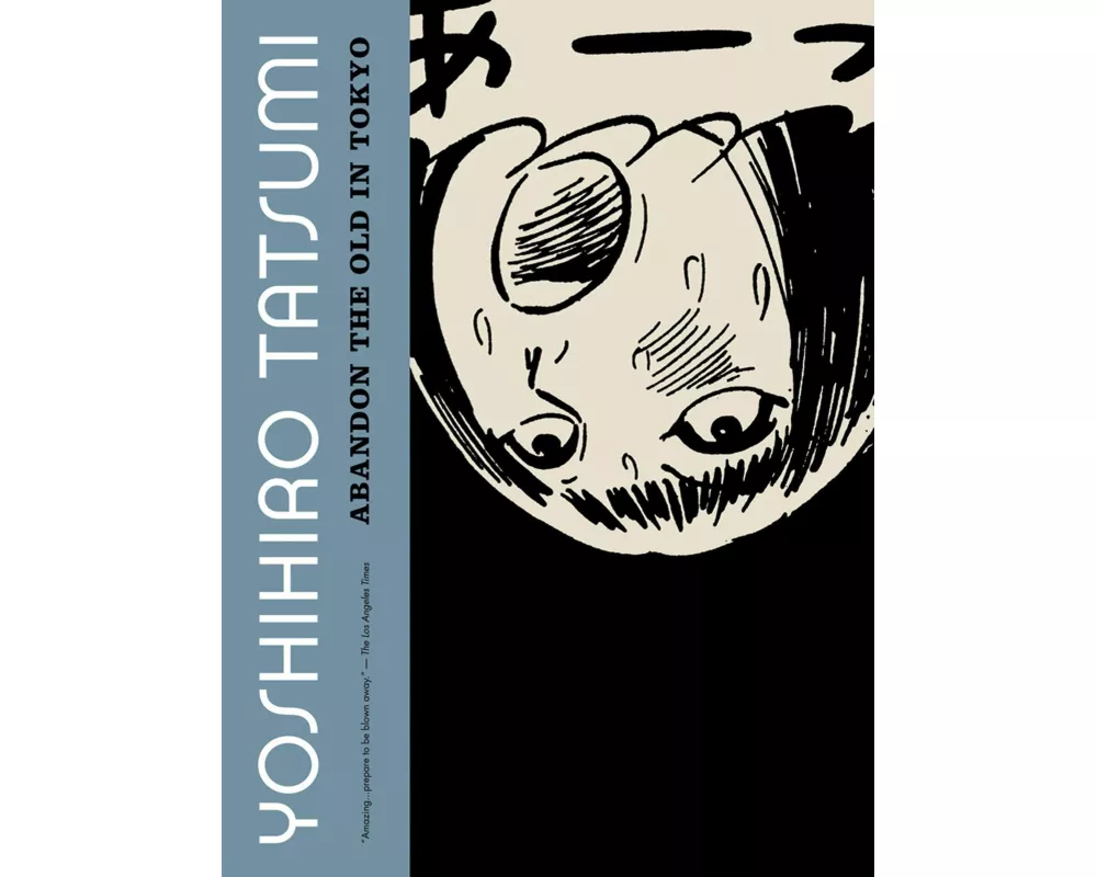 Abandon the Old in Tokyo