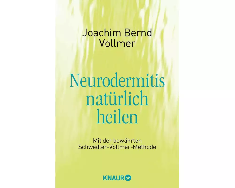 Neurodermitis natürlich heilen