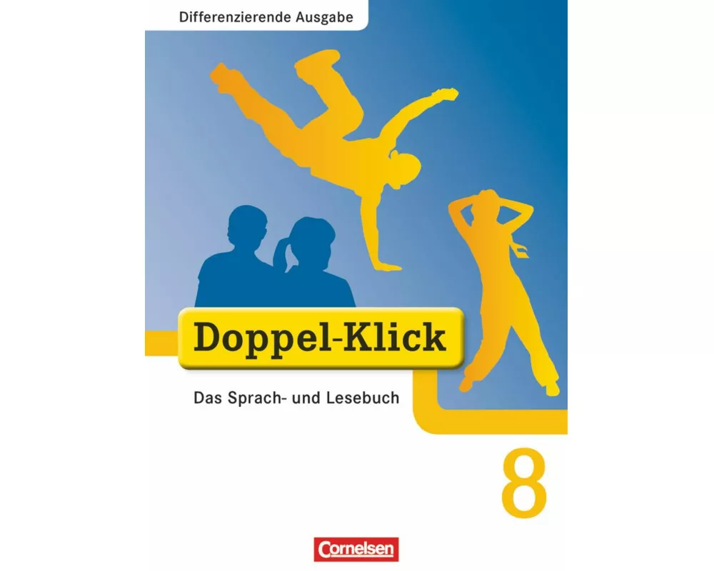 Doppel-Klick - Das Sprach- und Lesebuch - Differenzierende Ausgabe - 8. Schuljahr