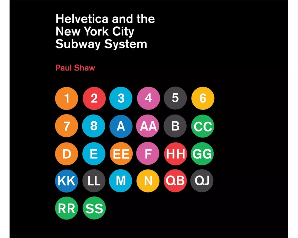 Helvetica and the New York City Subway System