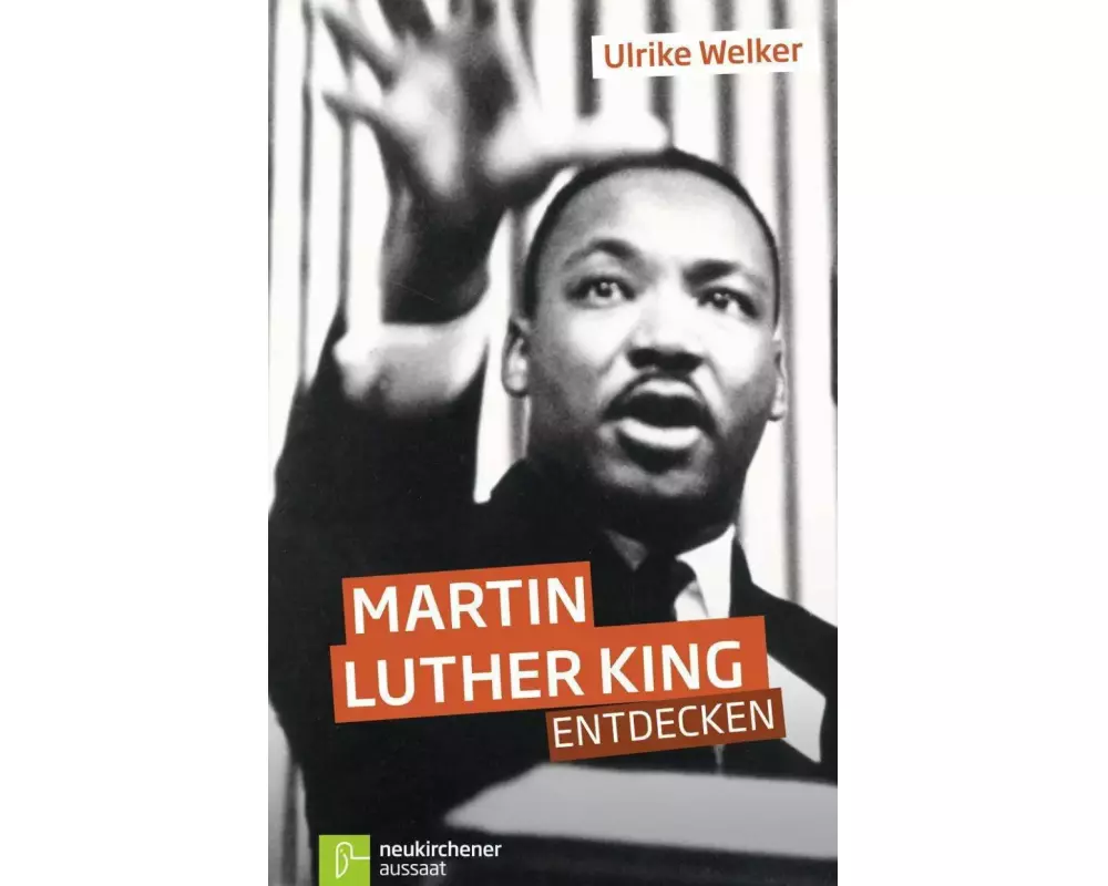 Martin Luther King entdecken