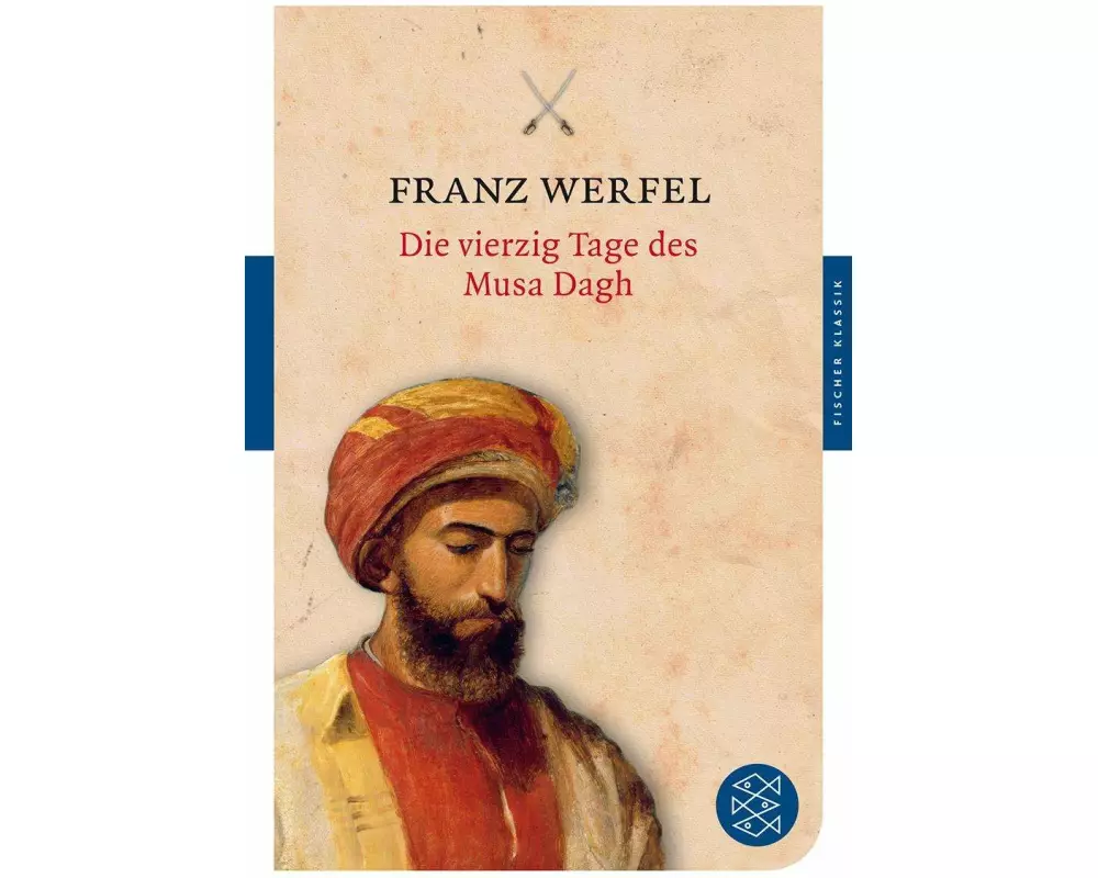 Die vierzig Tage des Musa Dagh