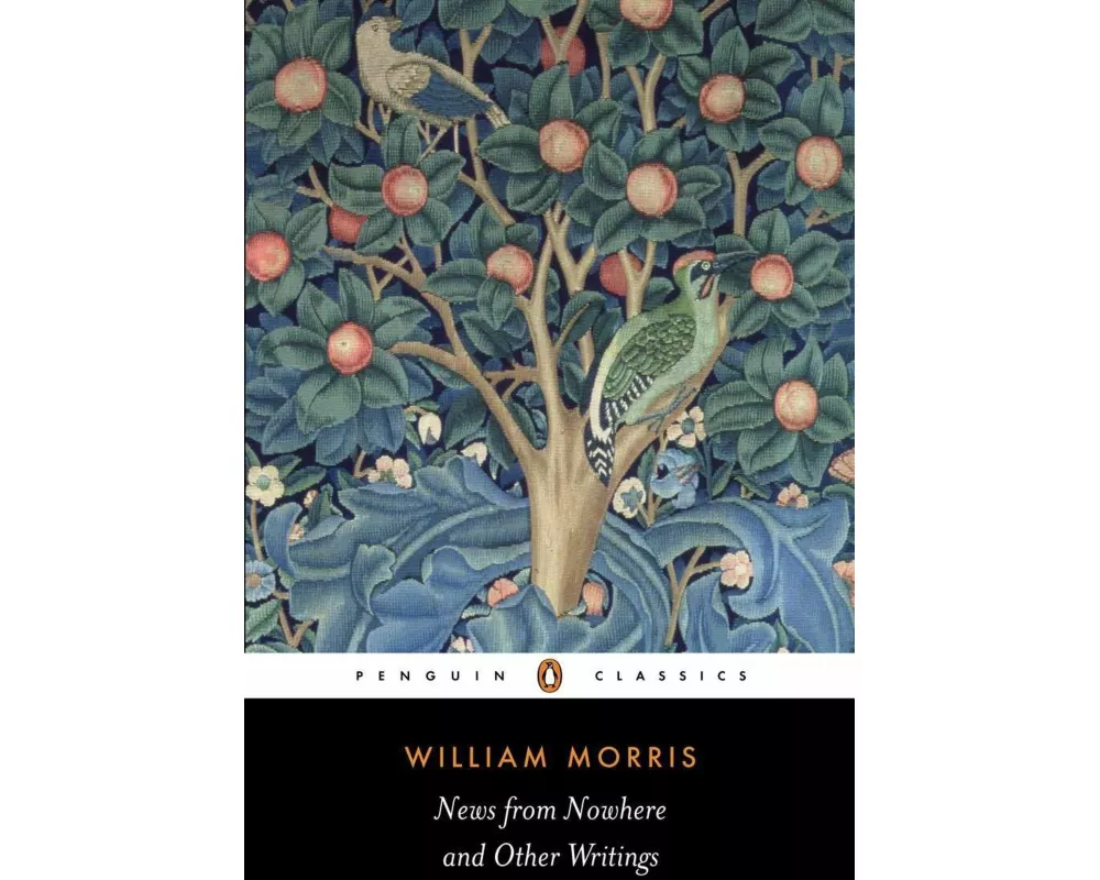News from Nowhere and Other Writings