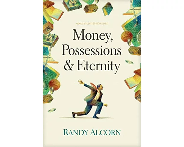 Money, Possessions and Eternity