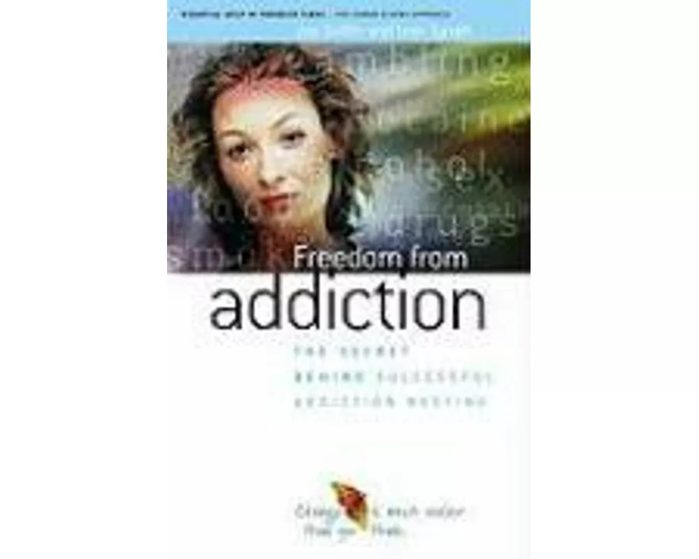 Freedom from Addiction