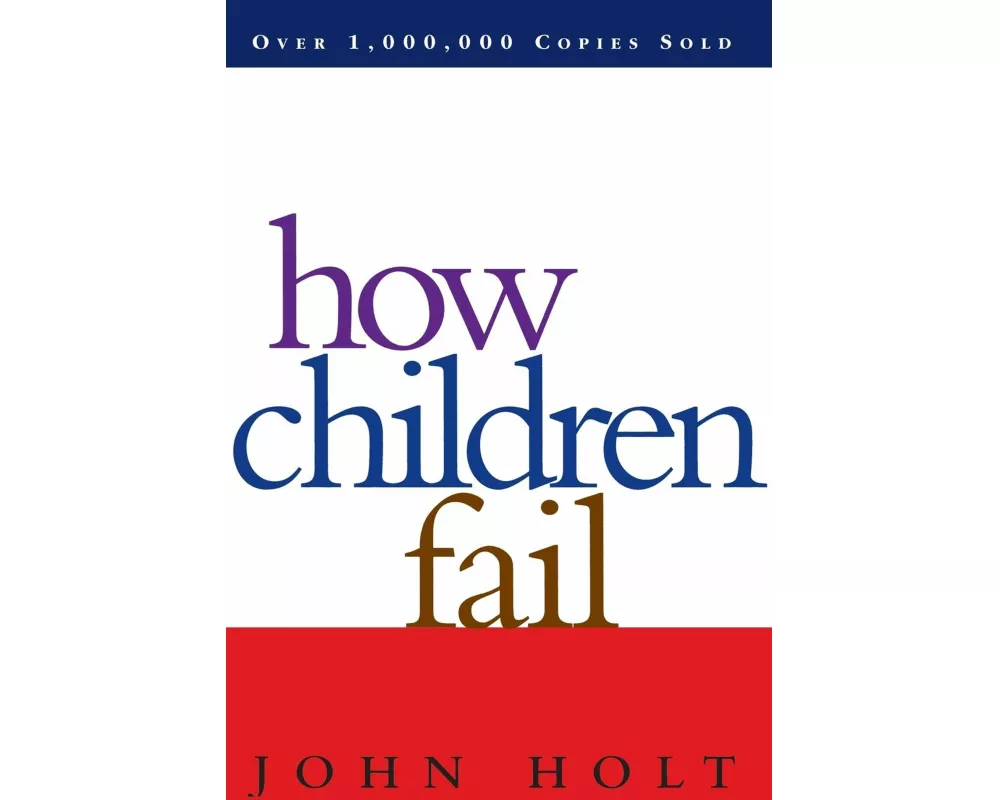 How Children Fail