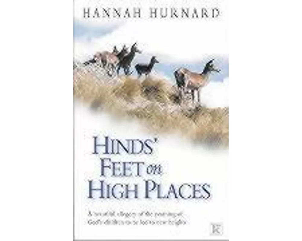 Hinds' Feet on High Places