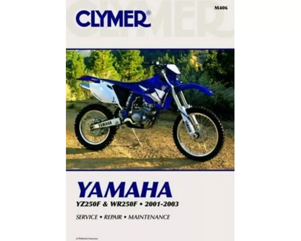 Clymer Yamaha Yz/Wr250F 2001-2003