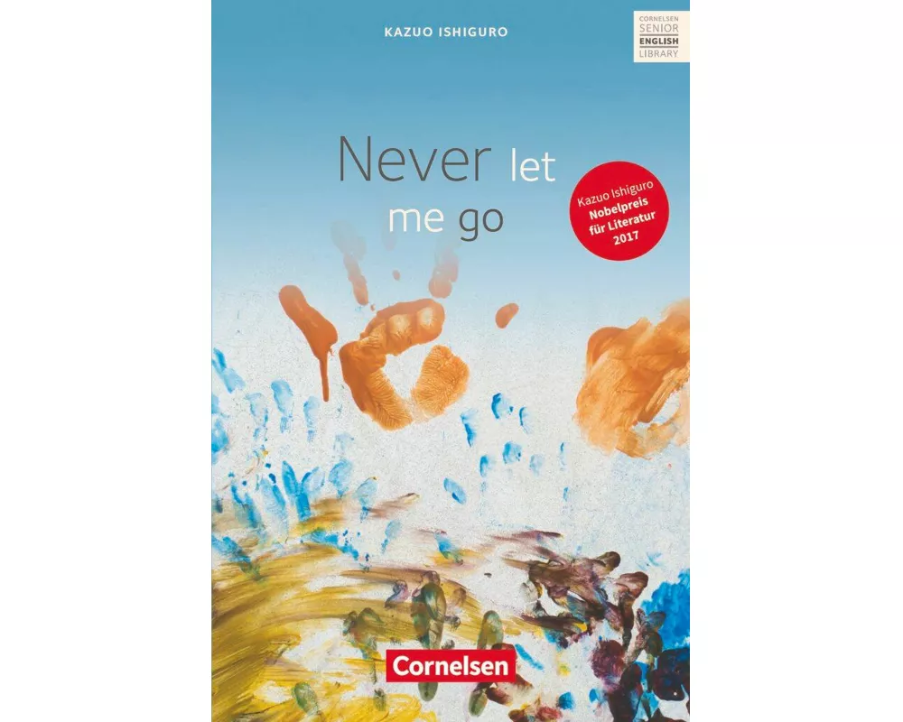 Cornelsen Senior English Library, Literatur, Ab 11. Schuljahr, Never let me go, Textband mit Annotationen und Zusatztexten