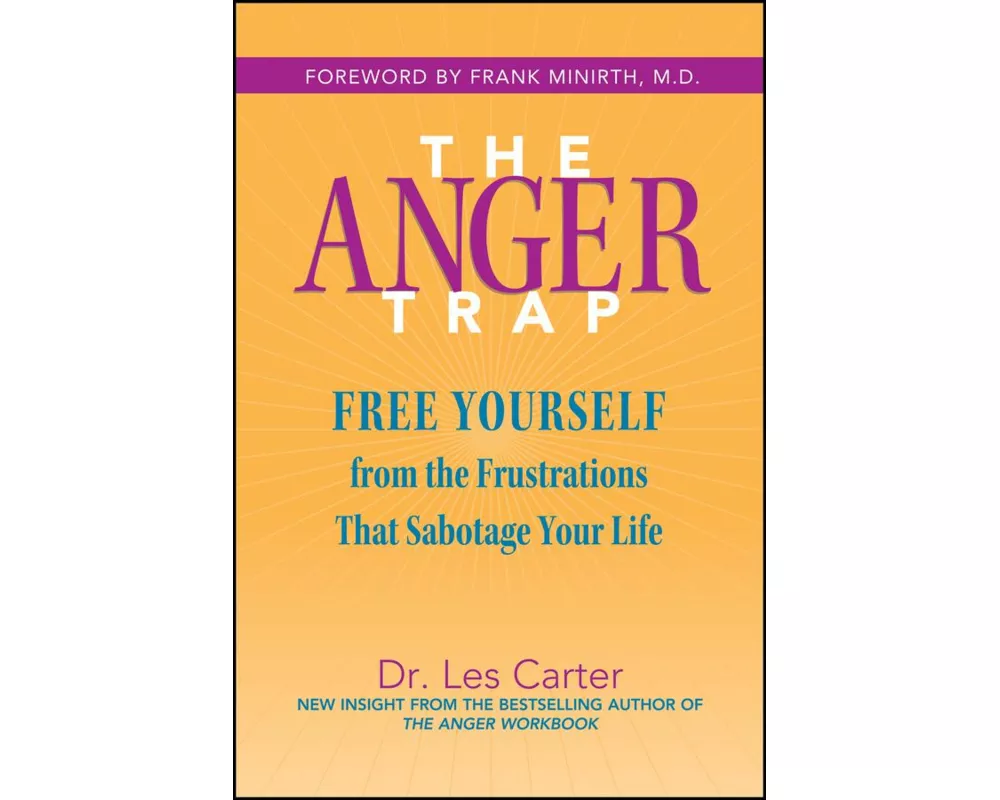 The Anger Trap