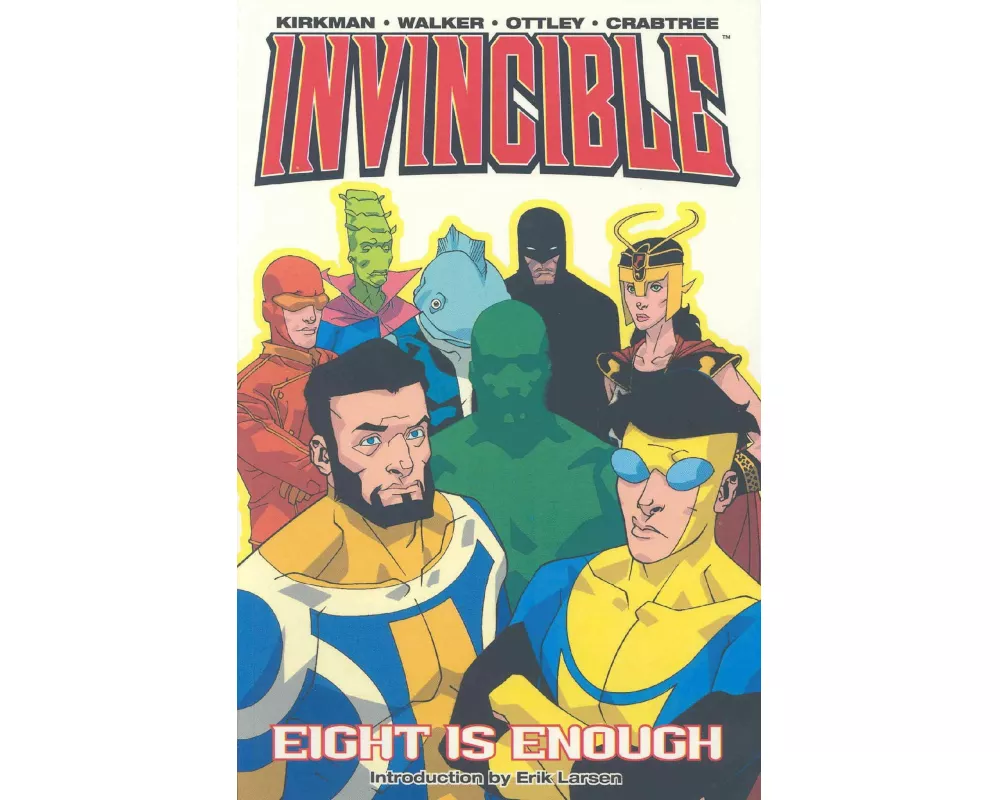 Invincible Volume 2: Eight Is Enough