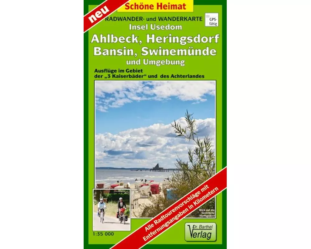 Insel Usedom, Ahlbeck, Heringsdorf, Bansin, Swinemünde und Umgebung 1 : 35 000 Radwander- und Wanderkarte