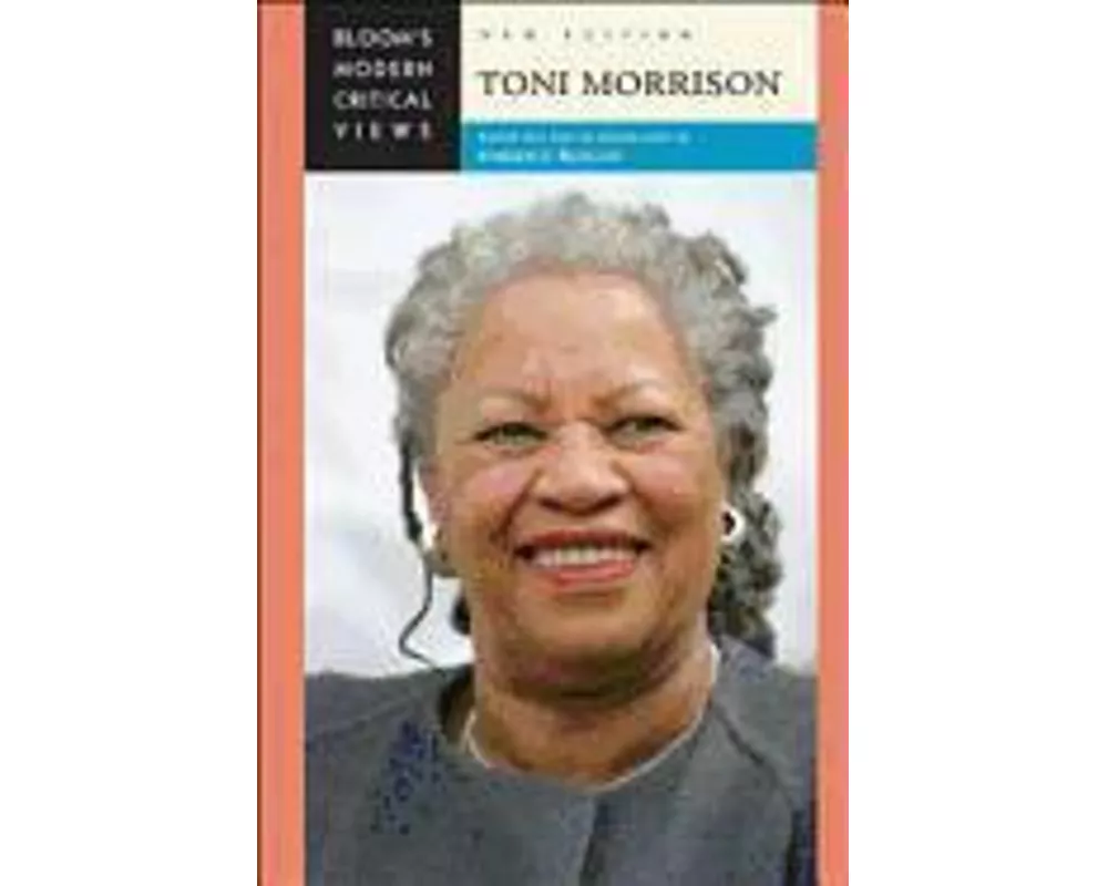 Toni Morrison (Bloom's Modern Critical Views) (Bloom's Modern Critical Views (Hardcover))