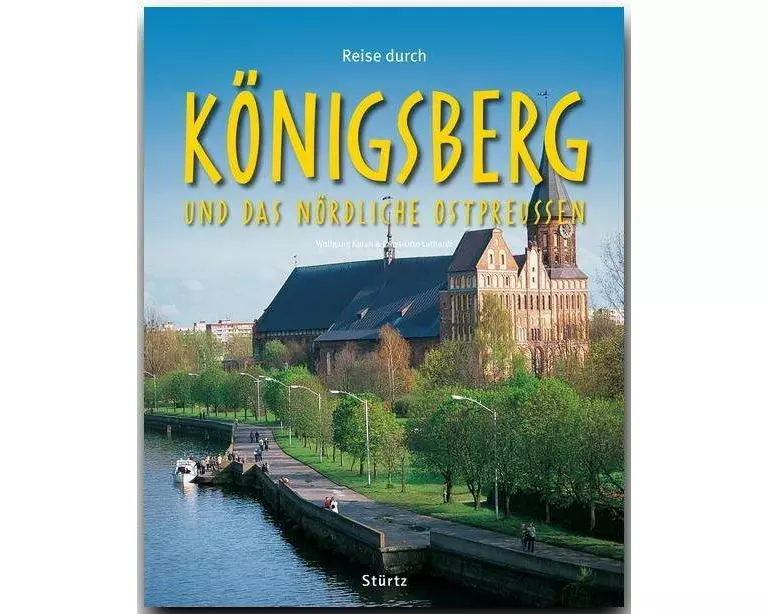 Reise durch Königsberg und das nördliche Ostpreussen