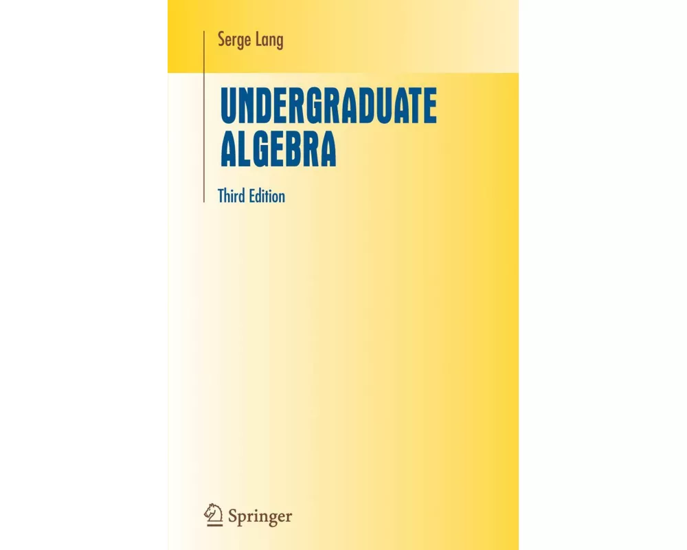 Undergraduate Algebra