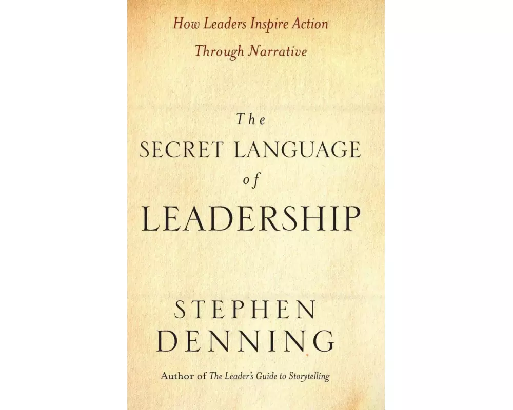 The Secret Language of Leadership