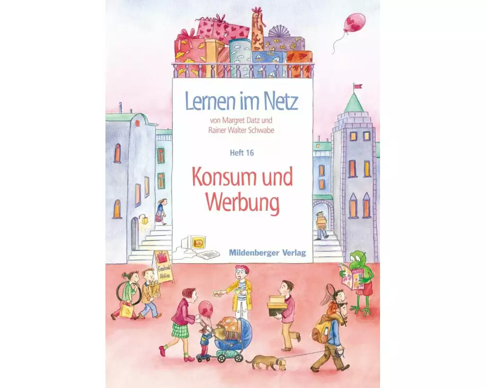 Lernen im Netz 16. Konsum und Werbung