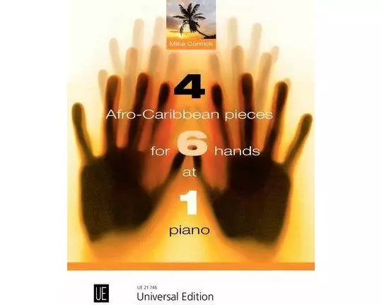 4 Afro-Caribbean Pieces for 6 Hands at 1 piano