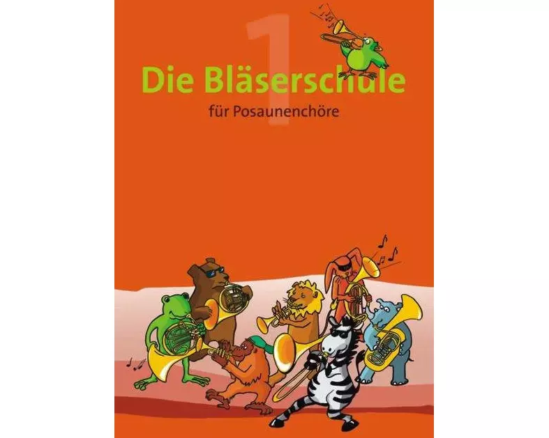Die Bläserschule - Band 1
